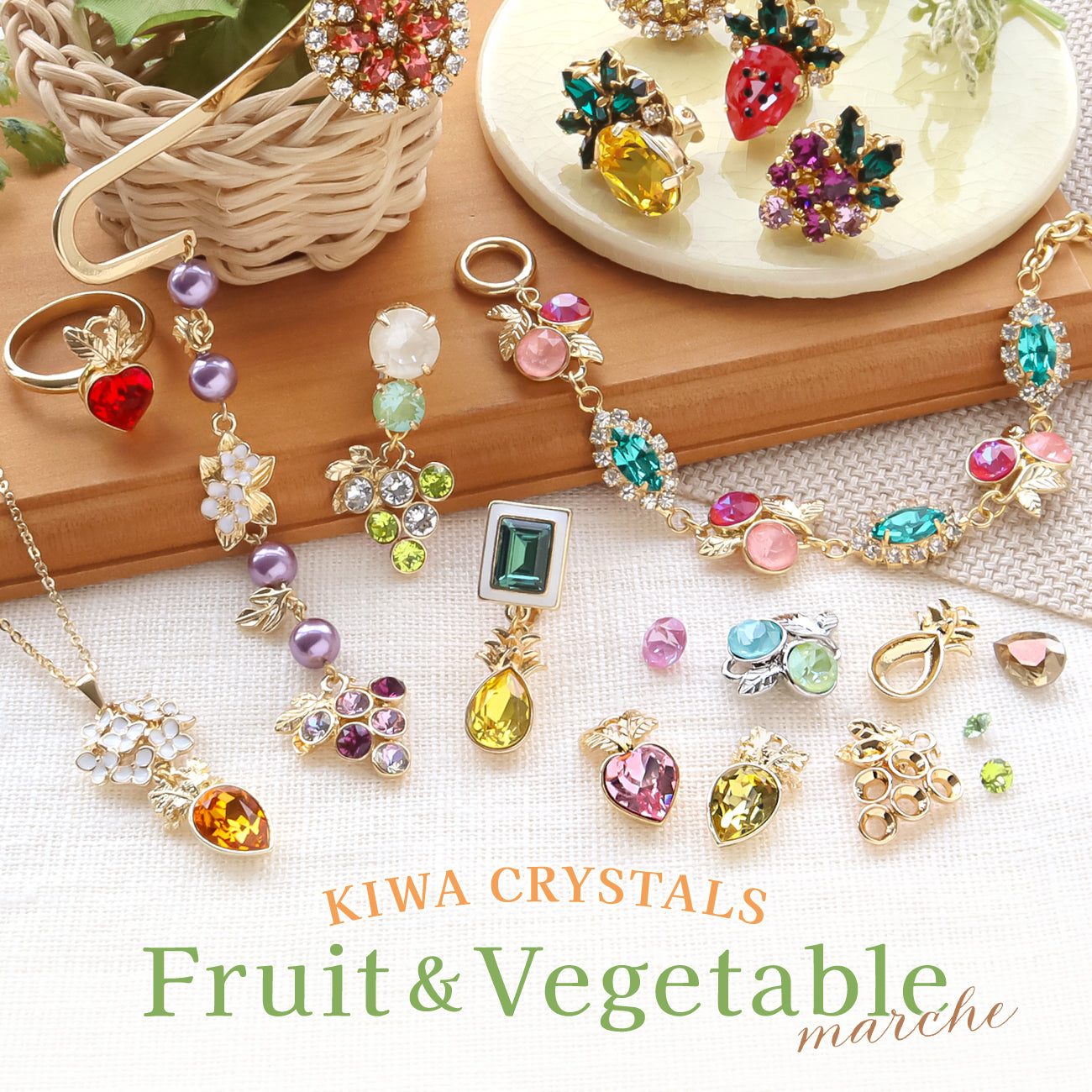 -KIWA CRYSTALS-　Fruit & Vegetable Marche
